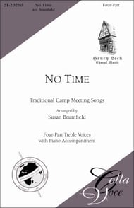 No Time SSAA choral sheet music cover Thumbnail